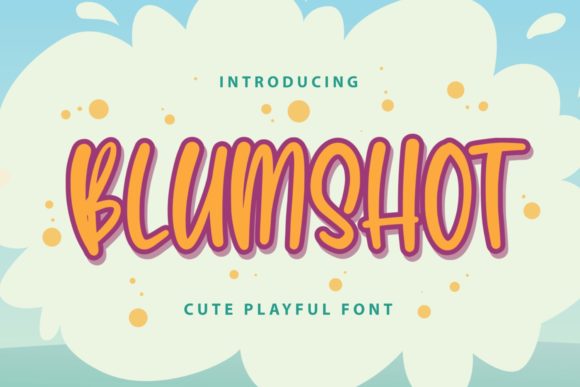 Blumshot Font: A Friendly Typeface for Small Business Branding