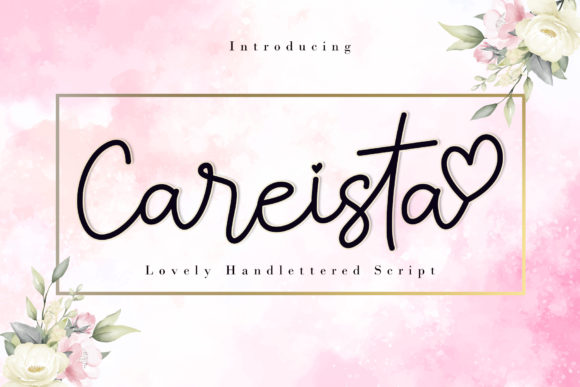 Careista: A Sweet Script Font for Handmade Brands