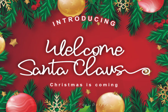 Designing with Welcome Santa Claus: A Handwritten Font Story