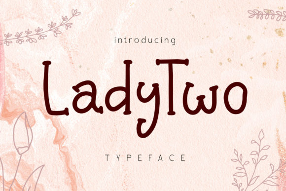 Lady Two: A Playful Script Font for Editorial Design