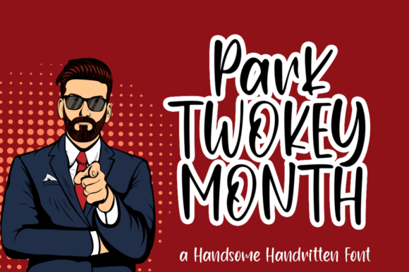 Park Twokey Month: A Quirky Script for Modern Design