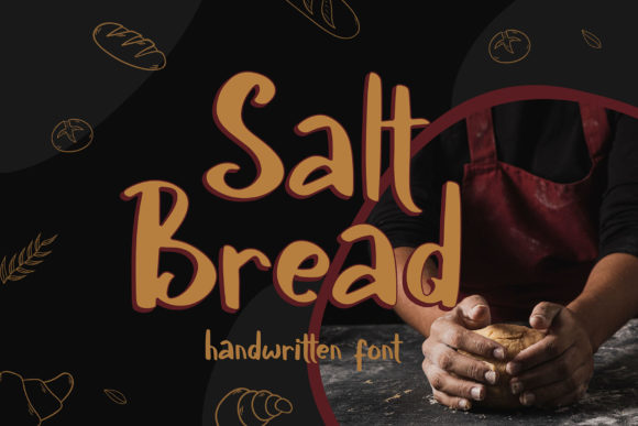 Salt Bread Font: A Designer’s Guide to Chunky Handwritten Branding